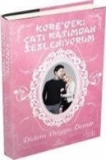 Koredeki Cati Katimdan Sesleniyorum