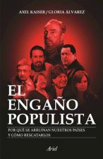 El Enga?o Populista