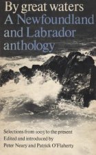 By Great Waters: A Newfoundland and Labrador Anthology