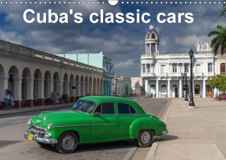 Cuba's classic cars (Wall Calendar 2017 DIN A3 Landscape)