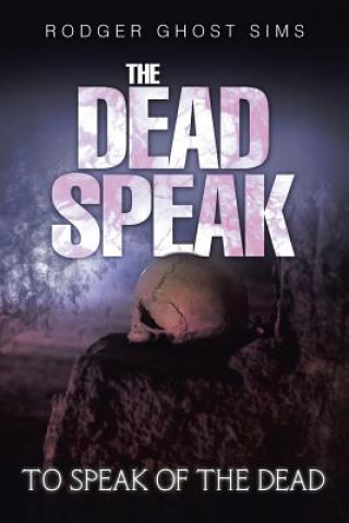 Dead Speak