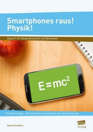 Smartphones raus! Physik!