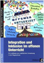 Integration und Inklusion im offenen Unterricht