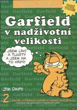 Garfield v nadživotní velikosti