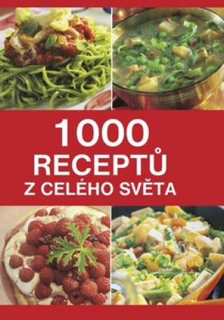 1000 receptů z celého světa