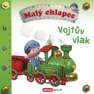 Malý chlapec Vojtův vlak