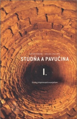 Studňa a pavučina I.