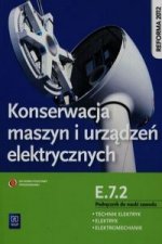 Konserwacja maszyn i urzadzen elektrycznych Podrecznik do nauki zawodu technik elektryk elektryk elektromechanik E.7.2