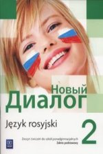 Nowyj Dialog 2 Zeszyt cwiczen Zakres podstawowy