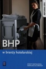 BHP w branzy hotelarskiej Podrecznik