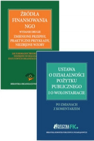 Zrodla finansowania NGO / Ustawa o dzialalnosci pozytku publicznego i o wolontariacie