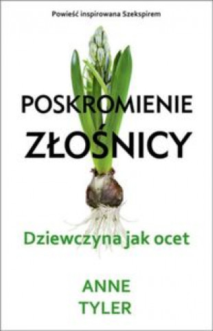 Poskromienie zlosnicy Dziewczyna jak ocet