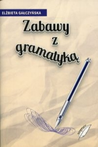 Zabawy z gramatyka