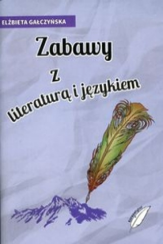 Zabawy z literatura i jezykiem