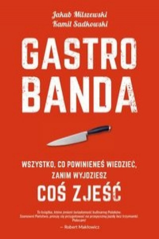 Gastrobanda (Jakub Milszewski)(Brožovaná)
