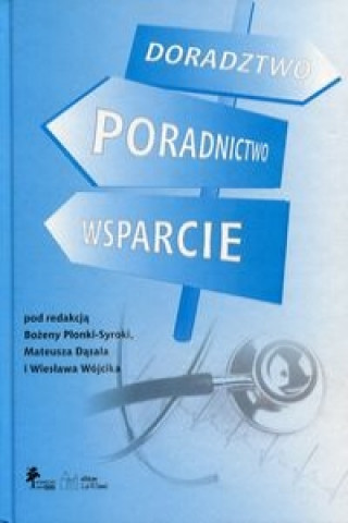 Doradztwo - poradnictwo - wsparcie