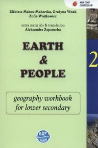 Earth and people Geography 2 Zeszyt zadan dla klas dwujezycznych