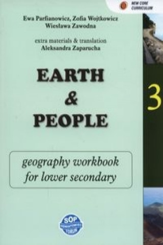 Earth and people. Geography 3 Zeszyt zadan dla klas dwujezycznych