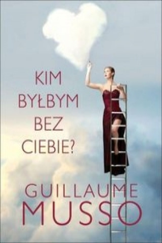 Kim bylbym bez ciebie?