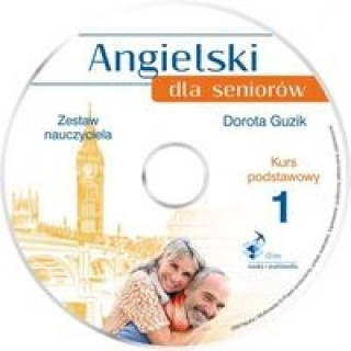 Angielski dla seniorow Kurs podstawowy 1 Zestaw nauczyciela