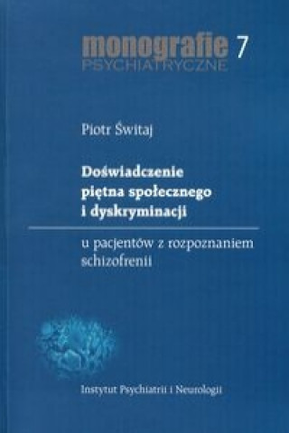 Doswiadczenie pietna spolecznego i dyskryminacji