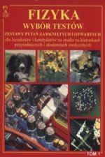 Fizyka Wybor Testow Tom 1