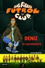 Deniz, la locomotora