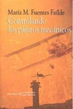 Controlando los pájaros mecánicos