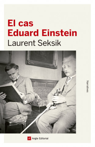 El cas Eduard Einstein