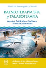 Balneoterapia Spa y talasoterapia