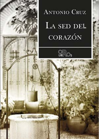 La sed del corazón