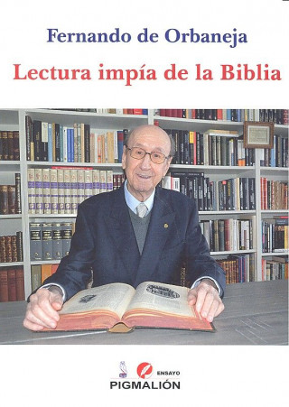 LECTURA IMPIA DE LA BIBLIA