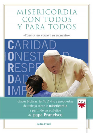 Misericordia con todos y para todos: 