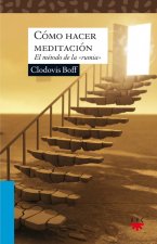 Cómo hacer meditación: El método de la 