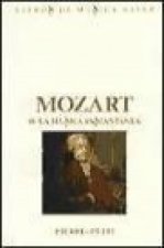 Mozart o La música instantánea