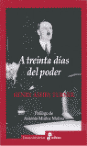 A treinta días del poder