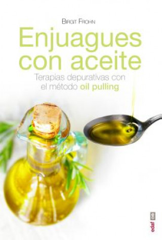 Enguajes con aceites