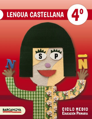 Llengua Castellana 4t. Llibre de l ' alumne