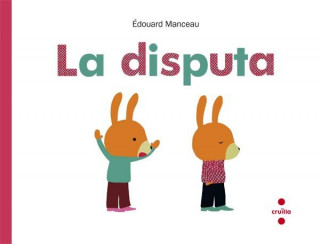 La disputa