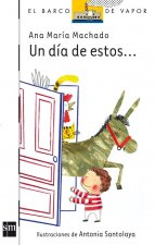 Un dia de estos...