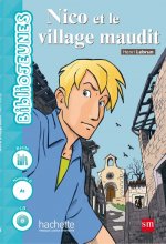 Bibliojeunes, Nico et le village maudit, niveau 6 (A2)