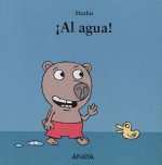 Al Agua!
