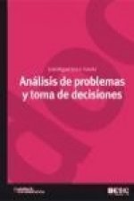 Análisis de problemas y toma de decisiones