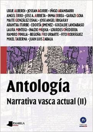 Antología : narrativa vasca actual II