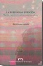 La maternidad en escena : mujeres, reproducción y representación cultural