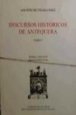 Discursos históricos de Antequera