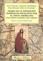 Diario de la expedición Domínguez-Escalante por el oeste americano