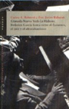Granada-Nueva York-La Habana : Federico García Lorca entre el flamenco, el jazz y el afrocubanismo