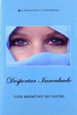 Despertar inacabado