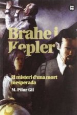 Brahe i Kepler. El misteri d'una mort inesperada